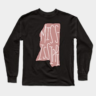 Mississippi! Sticker Long Sleeve T-Shirt